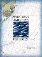 Who Owns America's Fisheries? (Pew Ocean Science Series) 1559633476 Book Cover