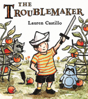 The Troublemaker 054772991X Book Cover