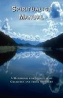 Spiritualist Manual 1585092657 Book Cover