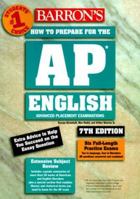 How to Prepare for the AP English Literature and Composition (Barron's How to Prepare for the Ap English Literature and Composition Advanced Placement Examination)