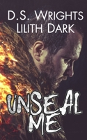 UnSeal Me 1973229129 Book Cover