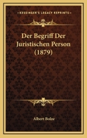 Der Begriff Der Juristischen Person. 0274809613 Book Cover