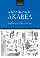 A Grammar of Akabea 0198855796 Book Cover