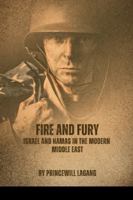 Fire and Fury: Israel and Hamas in the Modern Middle East 8612440904 Book Cover