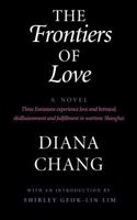 The Frontiers of Love: A Novel 0295973269 Book Cover