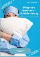 Diagnose Insomnie - Schlafstörung: Neurodegenerative Erkrankung Schlafstörungen (German Edition) 3384039386 Book Cover