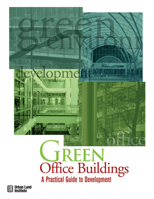 Green Office Buildings: A Practical Guide to Development 0874209374 Book Cover