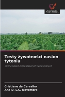 Testy żywotności nasion tytoniu 6209649645 Book Cover