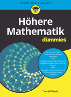 Hoehere Mathematik fur Dummies (Für Dummies) (German Edition) 3527716238 Book Cover