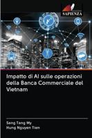 Impatto di AI sulle operazioni della Banca Commerciale del Vietnam 6202838337 Book Cover