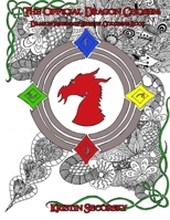 The Official Dragon Chosen: The Dragon Riders of Eryieth Coloring Book 1974588998 Book Cover