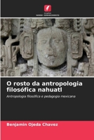 O rosto da antropologia filosófica nahuatl 620641860X Book Cover