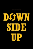 Down Side Up 1636301495 Book Cover