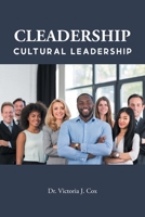Cleadership: Cultural Leadership B0BR8P4XPC Book Cover