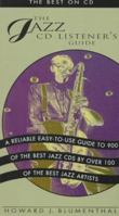 The Jazz CD Listener's Guide : The Best on CD 0823076628 Book Cover