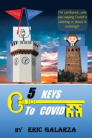 5 KEYS To COVID 1489737790 Book Cover
