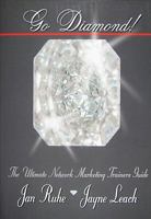 Go Diamond! The Ultimate Network Marketing Trainers Guide 0970266731 Book Cover