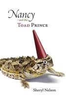 Nancy and the Toad Prince 1678705942 Book Cover