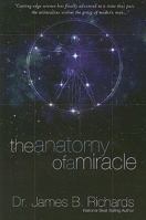 The Anatomy of a Miracle 0924748974 Book Cover