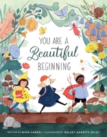 You Are a Beautiful Beginning 1250311837 Book Cover