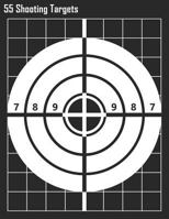 55 Shooting Targets: Bullseye 2 Shooting Targets - Black 1798281503 Book Cover