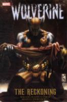 Wolverine: The Reckoning 0785140387 Book Cover