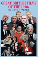 Great British Films of the 1990s 1649705395 Book Cover