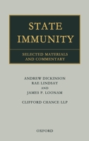 State Immunity: Selected Materials and Commentary 0199243263 Book Cover