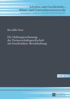 Die Haftungsverfassung Der Partnerschaftsgesellschaft Mit Beschraenkter Berufshaftung 3631725051 Book Cover