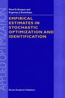 Empirical Estimates in Stochastic Optimization and Identification 1441952241 Book Cover