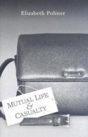 Mutual Life & Casualty 1579621120 Book Cover