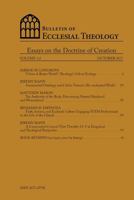 Bulletin of Ecclesial Theology: Essays on the Doctrine of Creation 1976425441 Book Cover