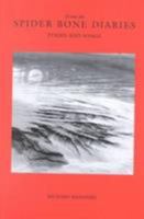 From the Spider Bone Diaries: Poems and Songs 0824825411 Book Cover
