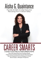 Career Smarts: A Guide to Getting to Your Career Utopia 148345665X Book Cover