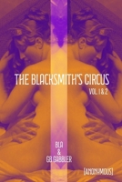 The Blacksmith's Circus: Volumes 1 & 2 (The Circo del Herrero Series/The Blacksmith's Circus Series) B0DX7JFBKS Book Cover
