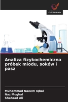 Analiza fizykochemiczna próbek miodu, soków i pasz (Polish Edition) 6209918131 Book Cover