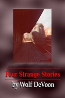 Four Strange Stories 0359776647 Book Cover