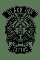 Black Ink Tattoo: Notebook / Journal For Your Everyday Needs - 110 Dotted Pages Large 6x9 inches Gift For Men and Women 1081848219 Book Cover