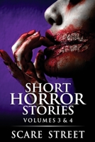Short Horror Stories Volumes 3 & 4 1678786225 Book Cover