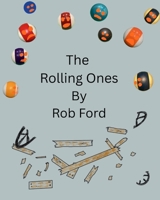 The Rolling Ones (The Kingdom of Pin) B0GG5TJ7S8 Book Cover