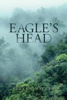 Eagle's Head 1540806375 Book Cover