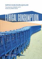 Ethical Consumption 1552665836 Book Cover