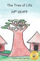 The Tree of Life: Amazing Baobab Trees in Afaan Oromo and English B084WQXLP4 Book Cover