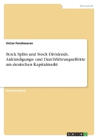 Stock Splits und Stock Dividends. Ankündigungs- und Durchführungseffekte am deutschen Kapitalmarkt 3346640353 Book Cover
