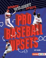 Pro Baseball Upsets 1541577108 Book Cover