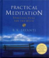 Practical Meditation: Spiritual Yoga for the Mind 1402766262 Book Cover