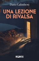 Una lezione di rivalsa (Il delegato di polizia Ezechiele Beretta) (Italian Edition) B0DQVCFL4C Book Cover