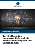 Der Einfluss des Humankapitals auf die Innovationsfähigkeit von Unternehmen 6205716321 Book Cover