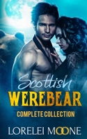 Scottish Werebear: The Complete Collection 191393022X Book Cover