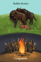 Buffalo Brother B0HHBW1VNW Book Cover
